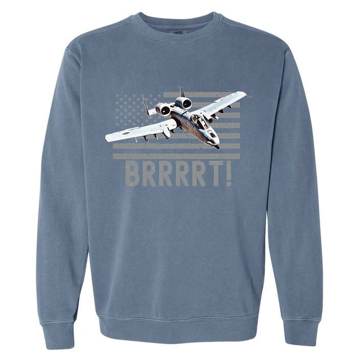 Funny A10 Thunderbolt Warthog BRRRRRT Garment-Dyed Sweatshirt
