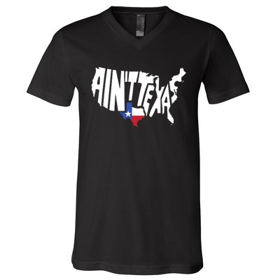 Funny Aint Texas Usa Map Proud Texan V-Neck T-Shirt