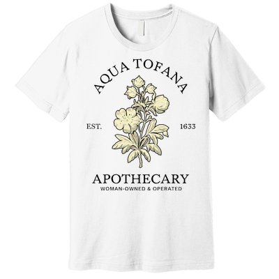 Feminist Aqua Tofana Apothecary Premium T-Shirt