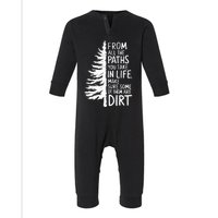 From All The Paths You Take In Life Hiking Inspirational Infant Fleece One Piece