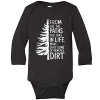 From All The Paths You Take In Life Hiking Inspirational Baby Long Sleeve Bodysuit