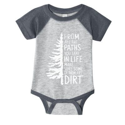 From All The Paths You Take In Life Hiking Inspirational Infant Baby Jersey Bodysuit