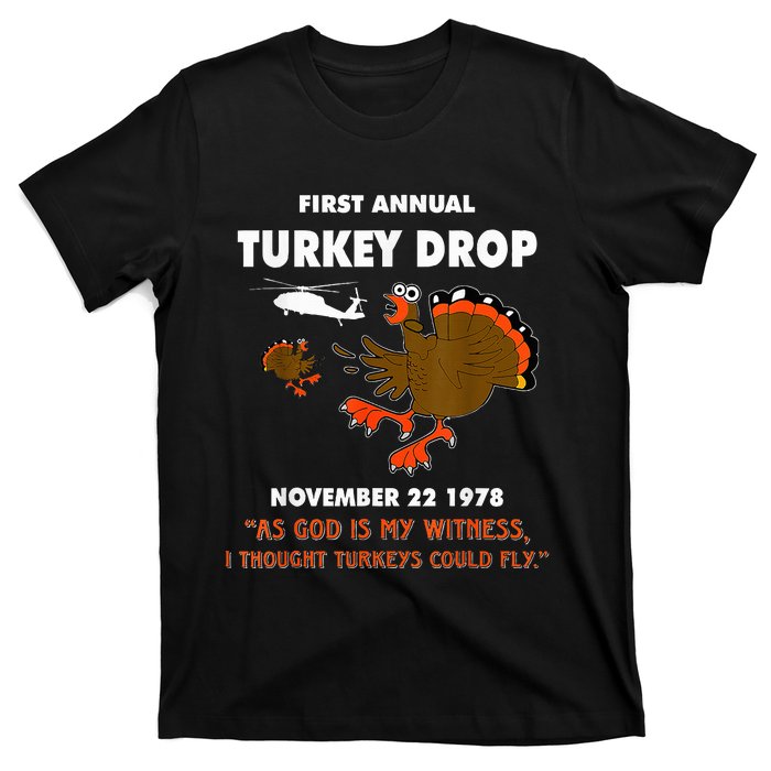 First Anual Turkkey Drop T-Shirt