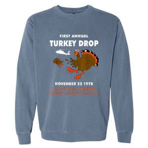 First Anual Turkkey Drop Garment-Dyed Sweatshirt