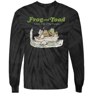 Frog And Toad A Little Book Of Big Thoughts Lover Gift Idea Trending Tie-Dye Long Sleeve Shirt