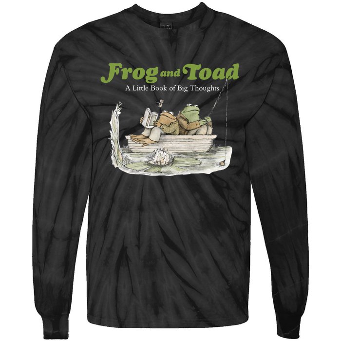 Frog And Toad A Little Book Of Big Thoughts Lover Gift Idea Trending Tie-Dye Long Sleeve Shirt