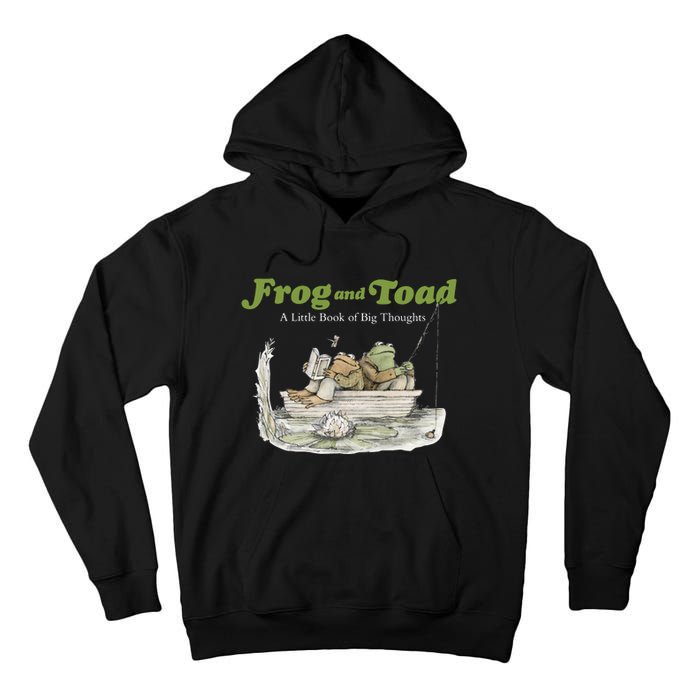 Frog And Toad A Little Book Of Big Thoughts Lover Gift Idea Trending Tall Hoodie