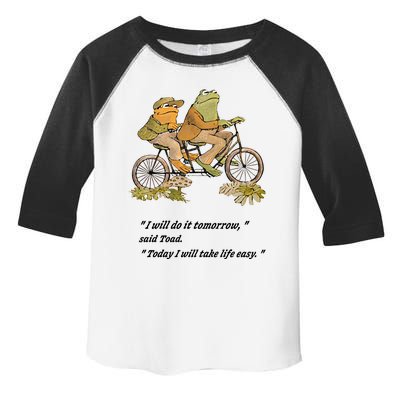 Frog And Toad I Will Do It Tomorrow Said Today I Will Take Life Easy Toddler Fine Jersey T-Shirt