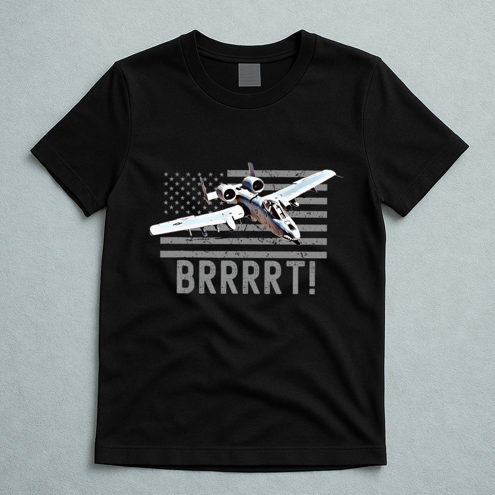 Funny A10 Thunderbolt Warthog Brrrrrt T-Shirt