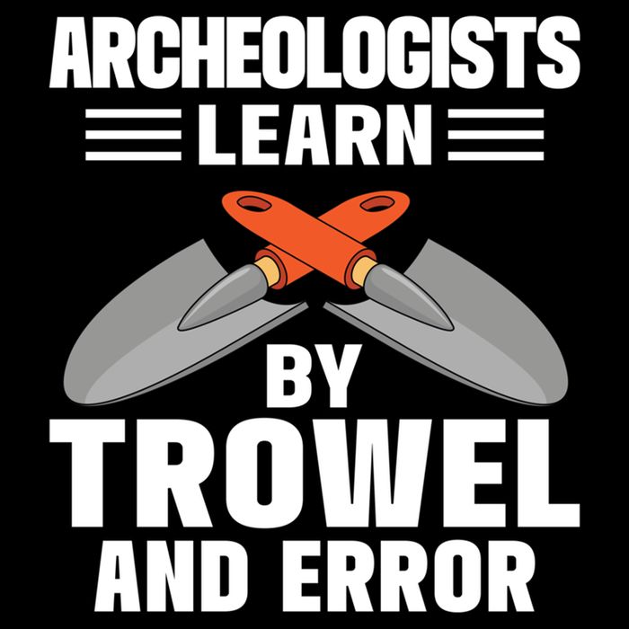 Funny Archeology Trowel And Error Antique Archeology Gift Bucket Hat