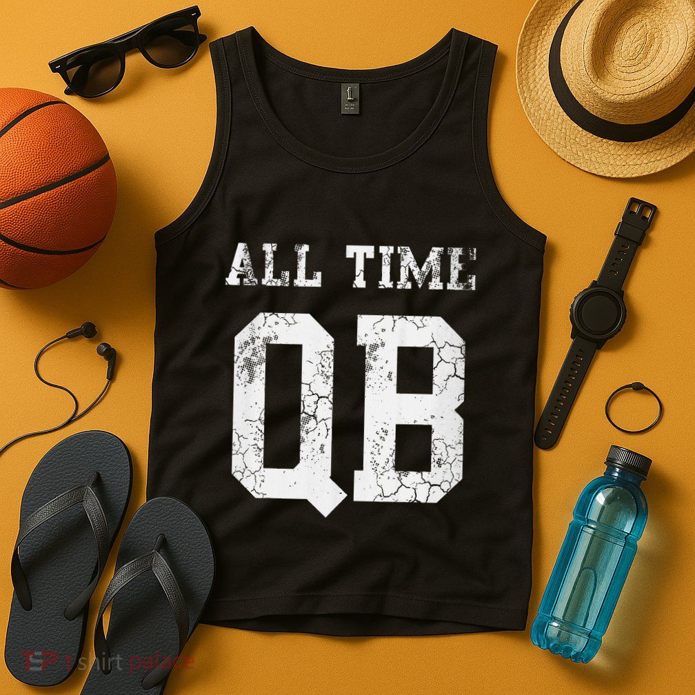 Football All Time Qb Quarterback Dad Tank Top