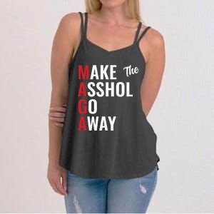 Funny Anti Trump Maga Make The Asshole Go Away Women's Strappy Tank