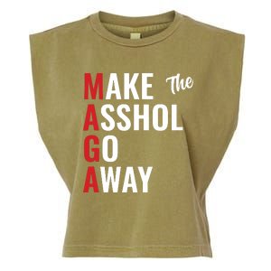 Funny Anti Trump Maga Make The Asshole Go Away Garment-Dyed Women's Muscle Tee