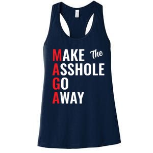 Funny Anti Trump Maga Make The Asshole Go Away Women's Racerback Tank