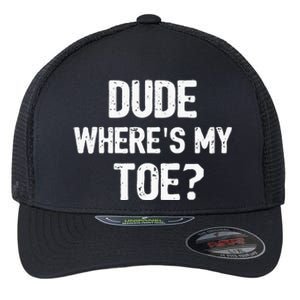 Funny Ampu Toe Prosthetic Leg Joke Gift Flexfit Unipanel Trucker Cap