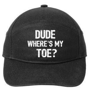 Funny Ampu Toe Prosthetic Leg Joke Gift 7-Panel Snapback Hat