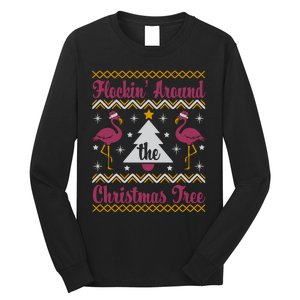 Flockin Around The Christmas Tree Flamingo Christmas Long Sleeve Shirt