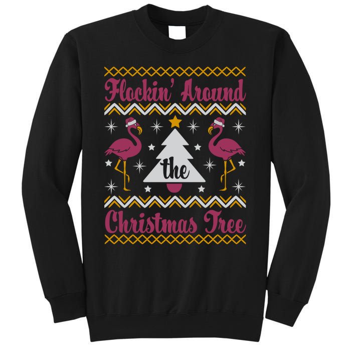 Flockin Around The Christmas Tree Flamingo Christmas Tall Sweatshirt