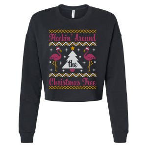 Flockin Around The Christmas Tree Flamingo Christmas Cropped Pullover Crew