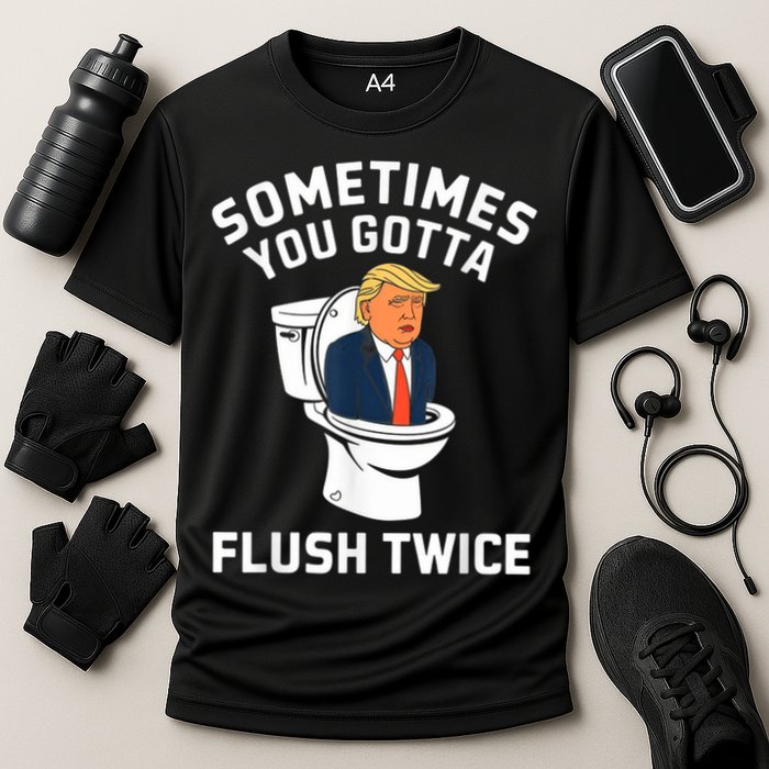 Funny Anti Trump Sometimes You Gotta Flush Twice Cooling Performance Crew T-Shirt