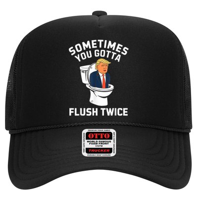 Funny Anti Trump Sometimes You Gotta Flush Twice Trucker Hat