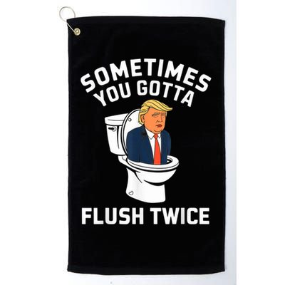 Funny Anti Trump Sometimes You Gotta Flush Twice Golf Towel
