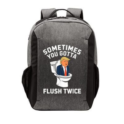 Funny Anti Trump Sometimes You Gotta Flush Twice Vector Backpack