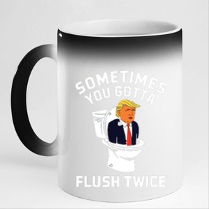 Funny Anti Trump Sometimes You Gotta Flush Twice 11oz Black Color Changing Mug