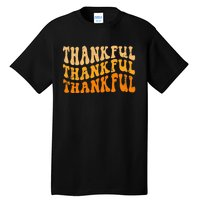 Fall Autumn Thankful Retro Groovy Thanksgiving Family Tall T-Shirt