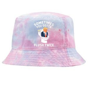 Funny Anti Trump Sometimes You Gotta Flush Twice Tie-Dyed Bucket Hat