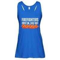 Firefighters Are The First In The Last Out And Save Lives Gift Ladies Essential Flowy Tank