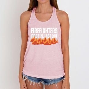 Firefighters Are The First In The Last Out And Save Lives Gift Women's Knotted Racerback Tank