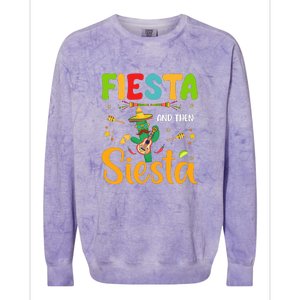 Fiesta And Then Siesta Gift Cinco De Mayo Colorblast Crewneck Sweatshirt