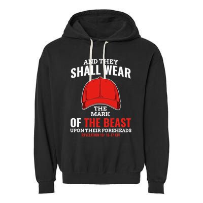 Funny Anti Trump Mark Of The Beast Red Hat Liberal Gift Garment-Dyed Fleece Hoodie