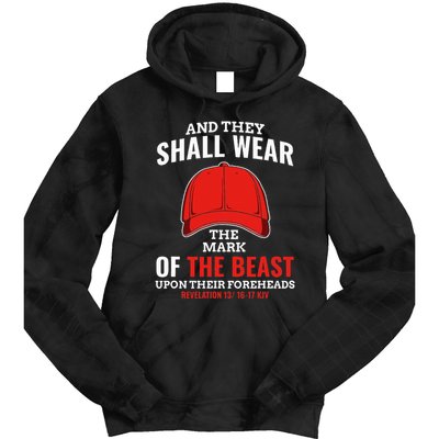 Funny Anti Trump Mark Of The Beast Red Hat Liberal Gift Tie Dye Hoodie