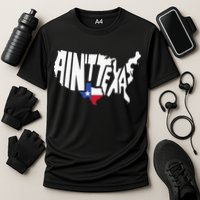 Funny Aint Texas USA Map Proud Texan Cooling Performance Crew T-Shirt