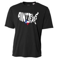 Funny Aint Texas Usa Map Proud Texan Cooling Performance Crew T-Shirt