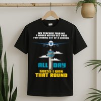 Funny Air Traffic Controller Saying ATC Flight Control T-Shirt