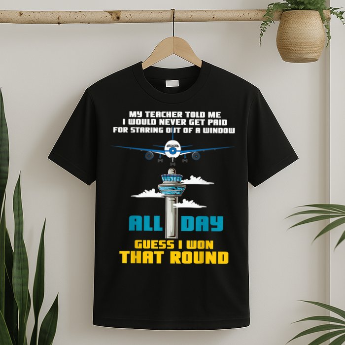 Funny Air Traffic Controller Saying ATC Flight Control T-Shirt