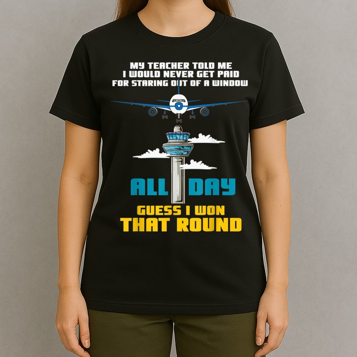 Funny Air Traffic Controller Saying ATC Flight Control T-Shirt