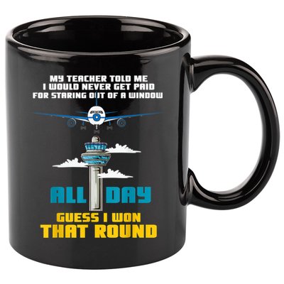 Funny Air Traffic Controller Saying ATC Flight Control 11oz C Handle Ceramic Mug