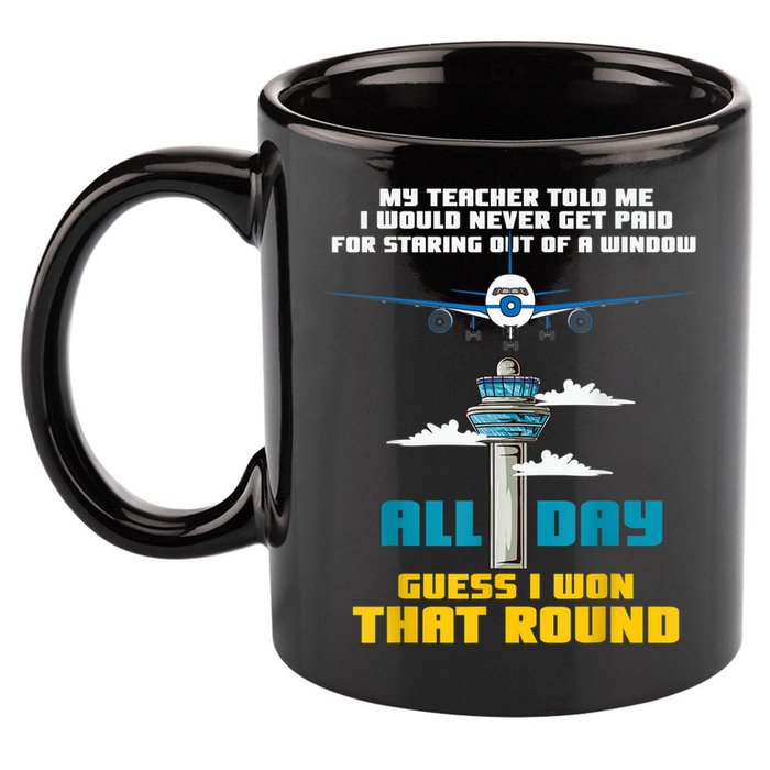 Funny Air Traffic Controller Saying ATC Flight Control 11oz C Handle Ceramic Mug