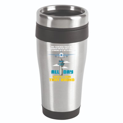 Funny Air Traffic Controller Saying ATC Flight Control 16oz Travel Tumbler