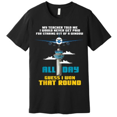 Funny Air Traffic Controller Saying ATC Flight Control Premium T-Shirt