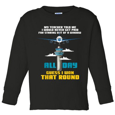 Funny Air Traffic Controller Saying ATC Flight Control Toddler Long Sleeve Shirt
