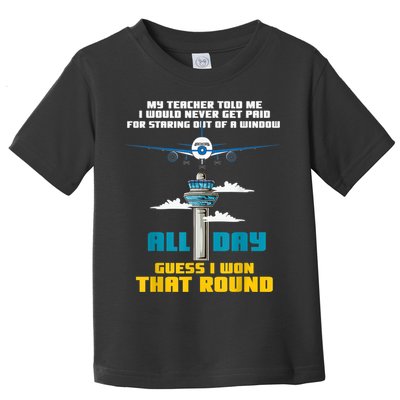 Funny Air Traffic Controller Saying ATC Flight Control Toddler T-Shirt