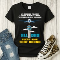 Funny Air Traffic Controller Saying ATC Flight Control Womens T-Shirt