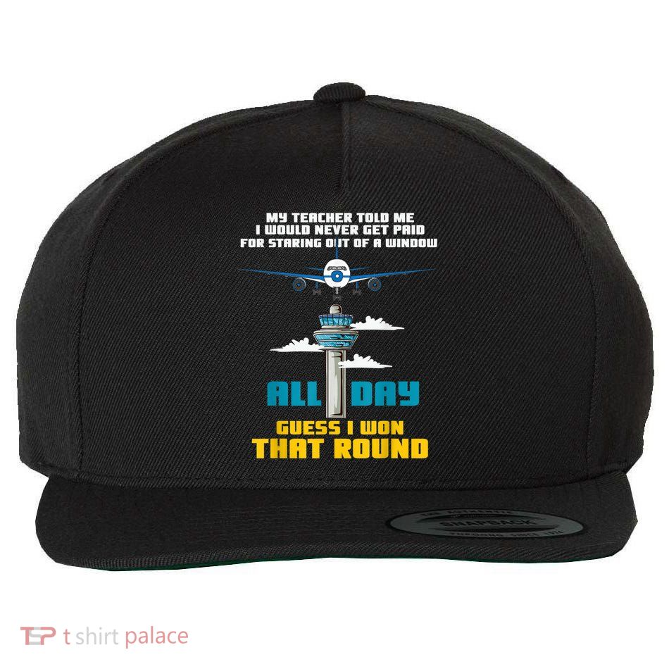 Funny Air Traffic Controller Saying ATC Flight Control Wool Snapback Cap