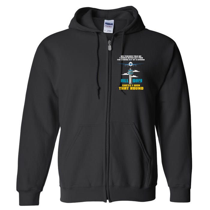 Funny Air Traffic Controller Saying ATC Flight Control Full Zip Hoodie