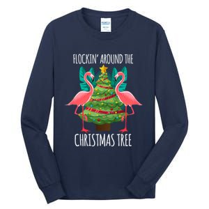 Flockin Around The Christmas Tree Tall Long Sleeve T-Shirt